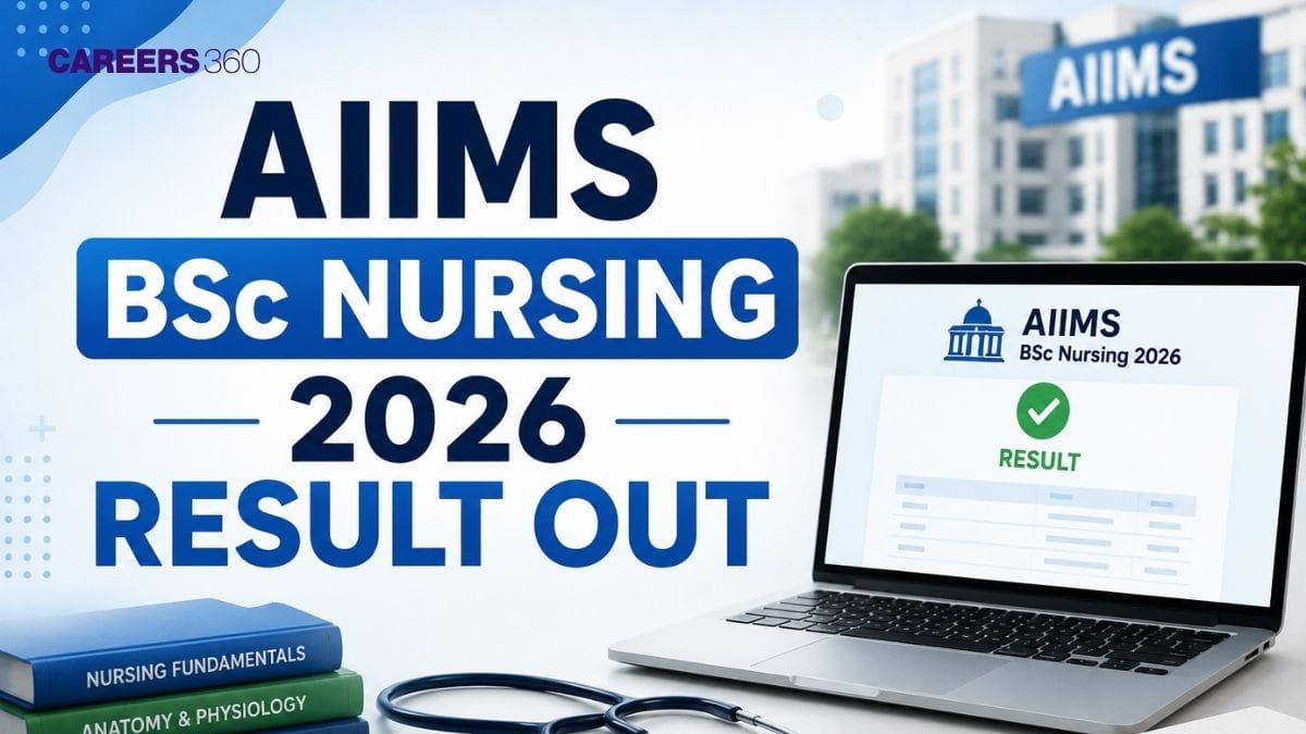 AIIMS BSc Nursing 2026 Result Out: PDF Download Link @aiimsexams.ac.in
